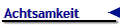 Achtsamkeit